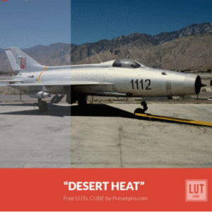 Download Preset LUT Desert Heat Gratis